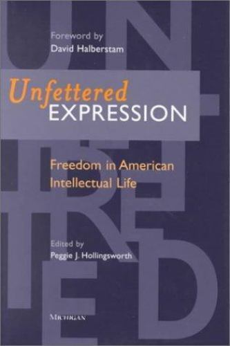 Purple book cover with orange and white text. The text reads "Unfettered expression: Freedom in American Intellectual Life. Edited by Peggie J Hollingsworth"