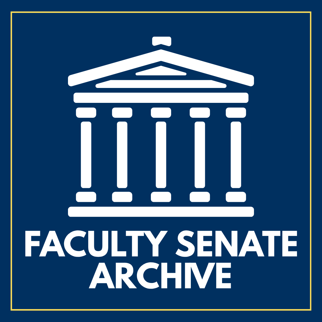 White drawing of a government building. White text on blue background that reads Faculty Senate Archive